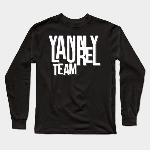 Cool Yanny Laurel Viral Both Teams Long Sleeve T-Shirt by bestcoolshirts